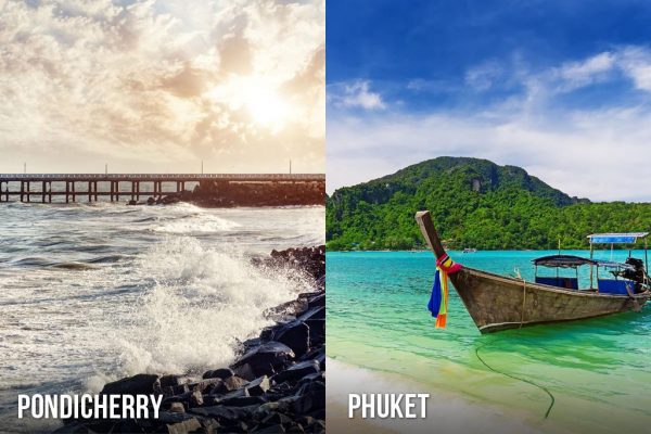 Pondicherry or Phuket